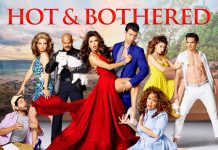 Hot and Bothered, anticipazioni sulle puntate trasmesse da Mediaset Hot and Bothered