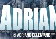 Adrian: nel 2018 Celentano torna su Canale 5 con una serie evento in 13 episodi adrian adriano celentano 2018