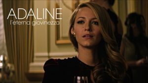 Adaline - L'eterna giovinezza: tutte le curiosità sul film con Blake Lively