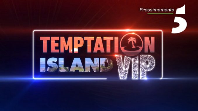 Temptation island vip