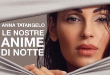 Anna Tatangelo a Sanremo 2019 con “Le nostre anime di notte” | testo e video Anna Tatangelo Sanremo 2019