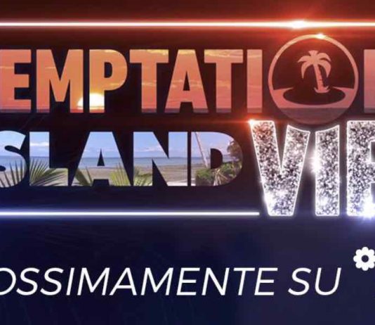 Temptation Island Vip 2019: svelate le sei coppie UFFICIALI del reality di Canale 5 Temptation Island Vip 2019