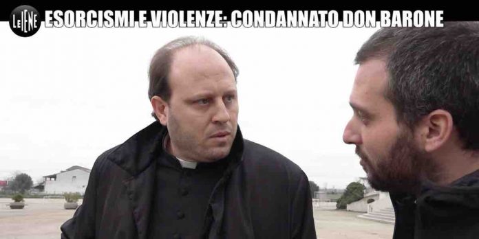 Le Iene, esorcismi e violenze: Don Barone condannato | Video Mediaset Le Iene esorcismi e violenze
