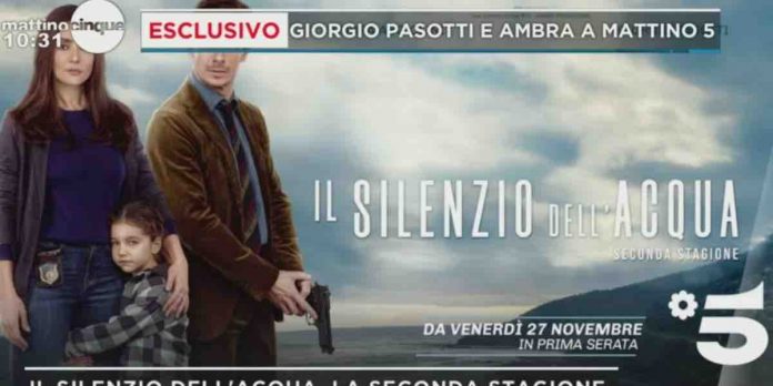 Giorgio Pasotti e Ambra spoiler su “Il silenzio dell’acqua 2” a Mattino 5 | Video Mediaset Giorgio Pasotti e Ambra, Il Silenzio dell'acqua