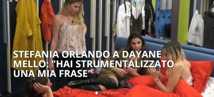 Scontro tra Stefania Orlando e Dayane Mello al GF Vip: “Hai strumentalizzato una mia frase, l’hai riportata distorta” | Video Mediaset Stefania scontro Dayane