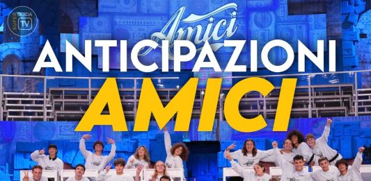 Amici 22 anticipazioni