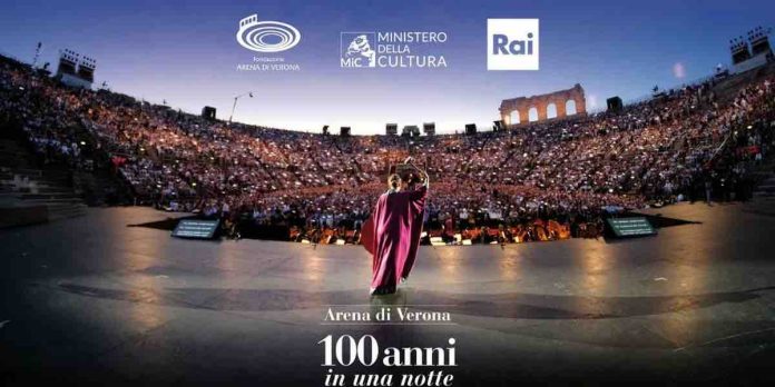 100 anni in una notte all'Arena di Verona
