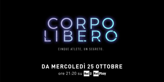 Corpo libero, serie tv