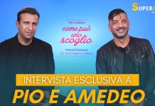 “Come può uno scoglio”, intervista a Pio e Amedeo: “Al cinema bisogna stare attenti a risultare credibili. Da comici non ci siamo mai tirati indietro affrontando anche le critiche” pio e amedeo
