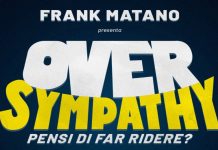 Over Sympathy, il nuovo spettacolo comico open mic con Frank Matano: le date e in cosa consiste OverSympathy, lo show comico con Frank Matano