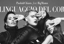 Paola & Chiara feat Bigmama, “Il linguaggio del corpo” ĆØ il nuovo singolo: testo, video e significato Paola e Chiara con BigMama