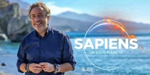 Sapiens Un solo pianeta torna stasera su Rai3: le anticipazioni della puntata di sabato 20 settembre 2025