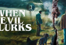 When Evil Lurks: dall’Argentina un horror secco e brutale – Recensione When Evil Lurks