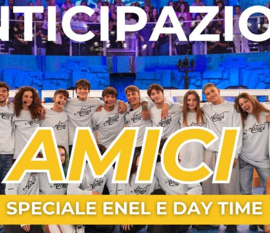 Amici di Maria De Filippi, anticipazioni showcase Enel e day time del talent | Spoiler Amici di Maria De Filippi