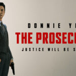 The Prosecutor: Donnie Yen giudice e giustiziere in un avvincente legal-action – Recensione The Prosecutor: