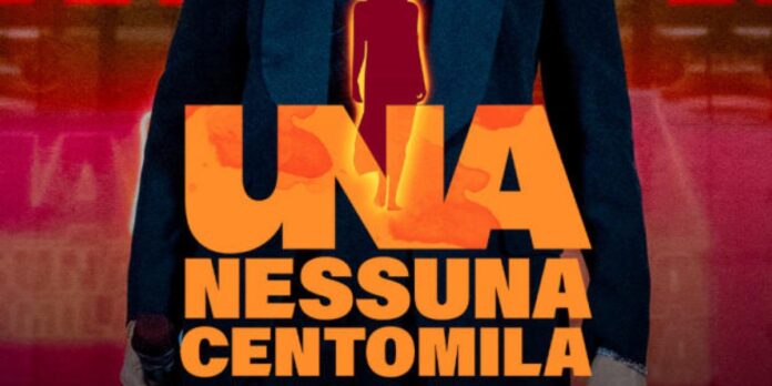Una nessuna centomila