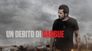 Un debito di sangue: un neo-western tra vendetta e redenzione - Recensione