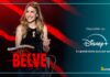 “Belve” ora è disponibile anche su Disney+, per recuperare subito vecchie e nuove puntate disney plus copertina