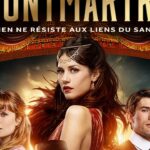 Montmartre arriva su Canale 5: trama, cast e curiosità sulla serie tv che racconta amori, scandali e segreti nella Parigi di fine ‘800 Montmartre